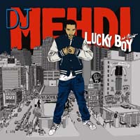 Dj Mehdi - Lucky Boy at Night